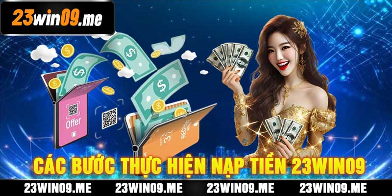 Nạp Tiền 23win09