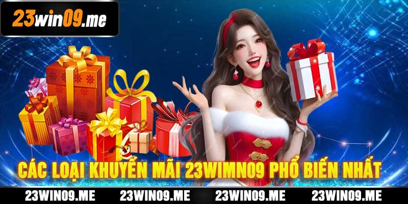 Khuyến Mãi 23win09