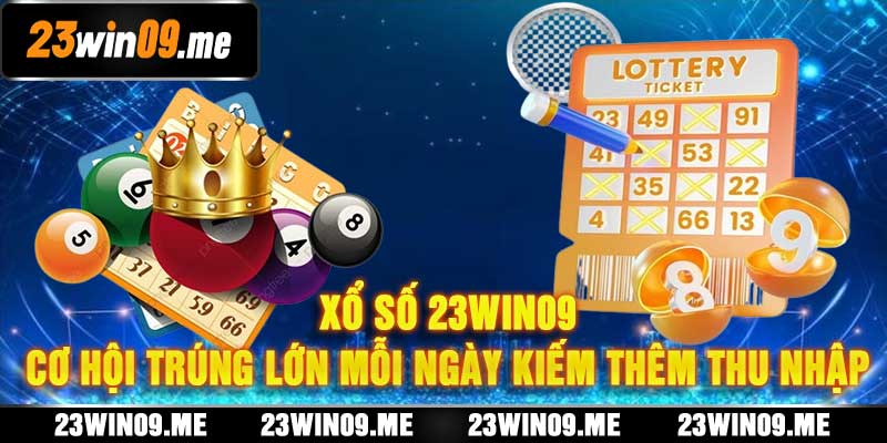 Xổ Số 23win09